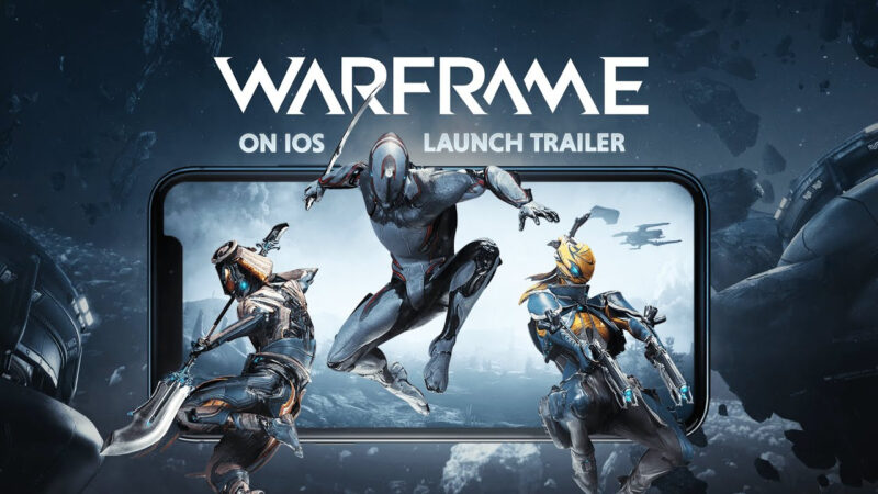 Warframe arrive enfin sur iPhone, une nouvelle ère s&rsquo;ouvre !