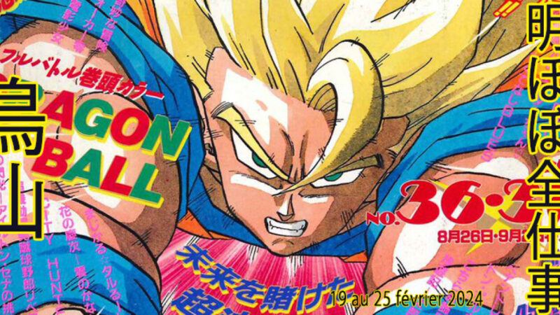 Les incontournables d&rsquo;Akira Toriyama – Semaine du 19 au 25 février 2024