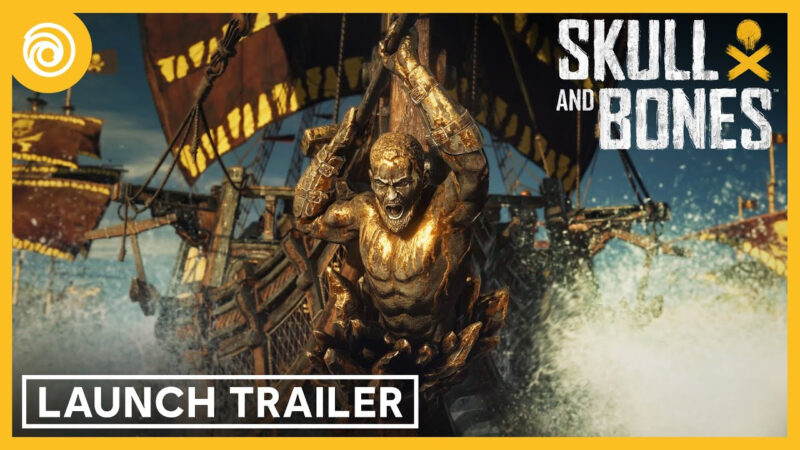 Skull & Bones : Le trailer de lancement enfin dévoilé après 7 ans d&rsquo;attente !