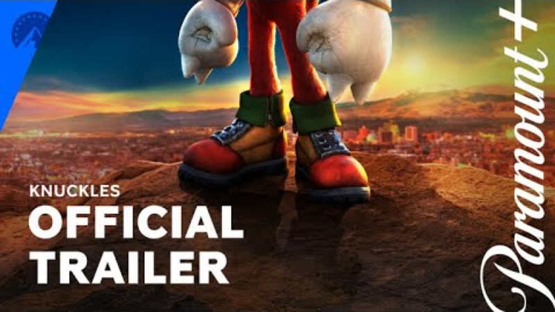 Découvrez le premier trailer de la série Paramount+ Knuckles