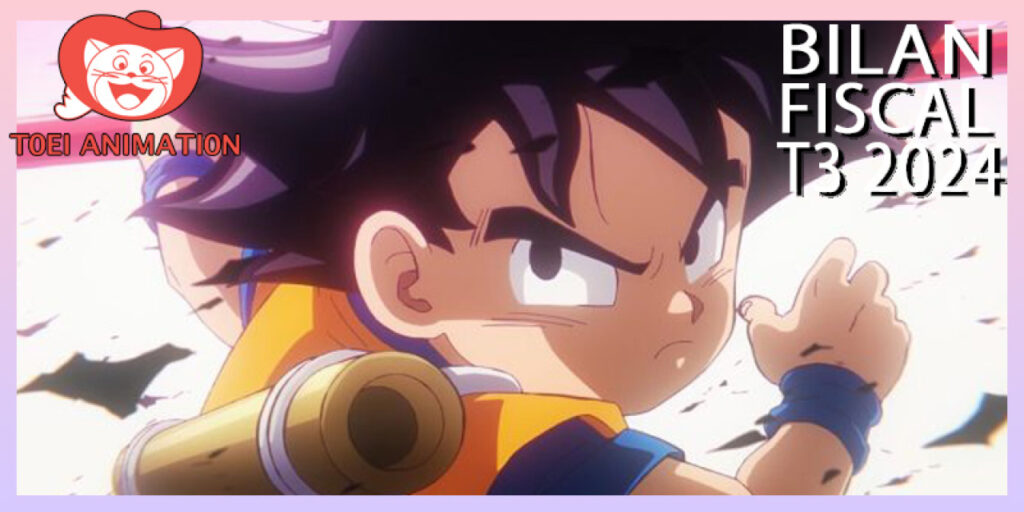 Dragon Ball : Toei Animation annonce les résultats du 3ème trimestre 2024