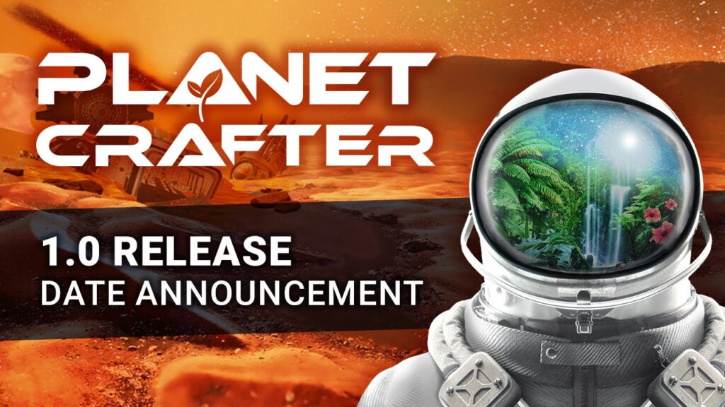 The Planet Crafter : la sortie du survival peace enfin dévoilée