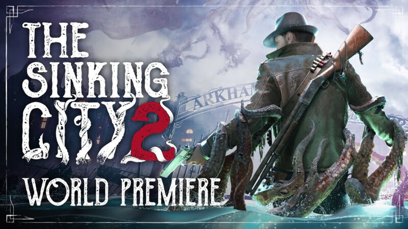 The Sinking City 2 : la nouvelle révélation de Frogwares