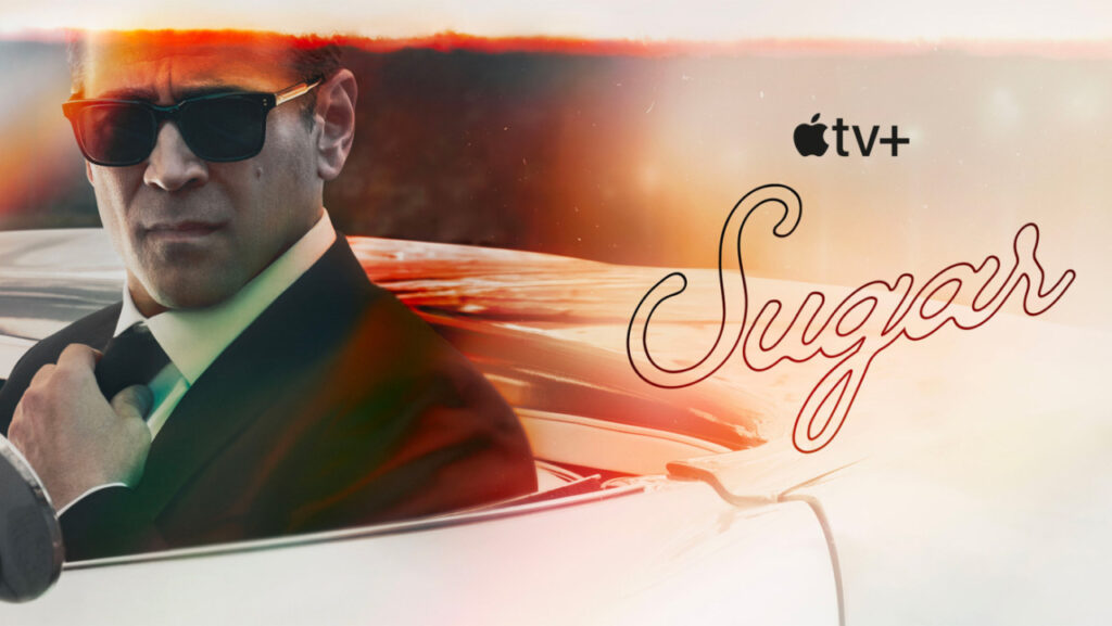 Sugar (Apple TV+), la série avec Colin Farrell : bande-annonce officielle dévoilée Sugar (Apple TV+), la série avec Colin Farrell : bande-annonce officielle dévoilée
