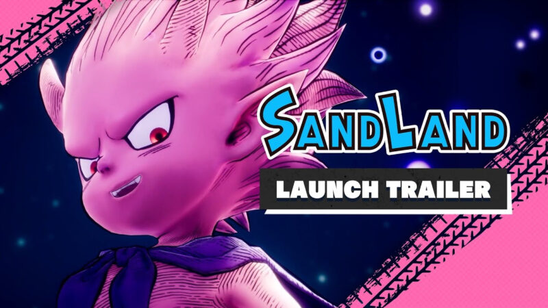 SAND LAND : Trailer de lancement et message d&rsquo;Akira Toriyama