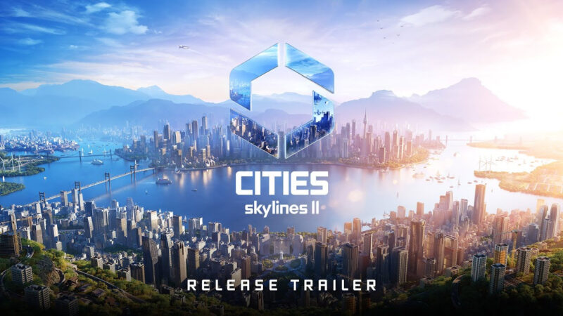 Paradox Interactive réagit suite aux critiques de la communauté sur Cities : Skylines II