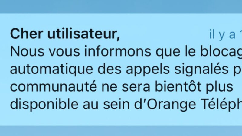 Orange Téléphone arrête le blocage automatique des appels indésirables
