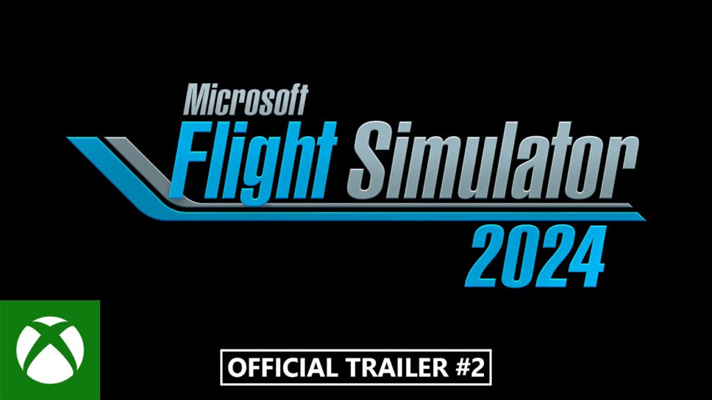 Microsoft Flight Simulator 2024 : trailer et date de sortie