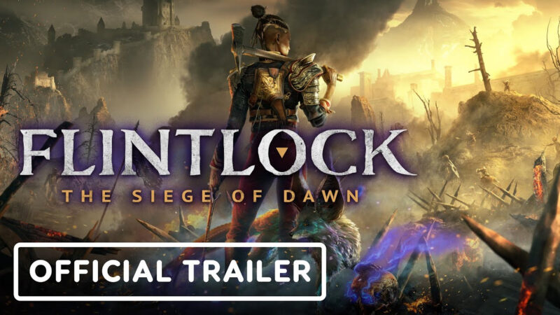 Nouveau trailer et gameplay pour Flintlock: The Siege of Dawn à J-16