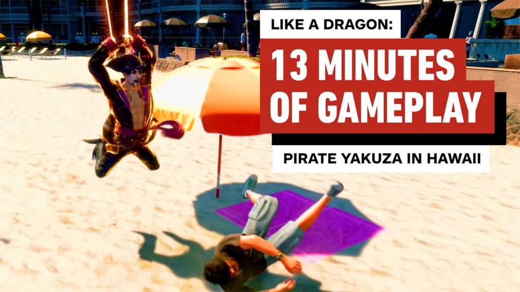 Like a dragon : pirate dévoile son gameplay à hawaii
