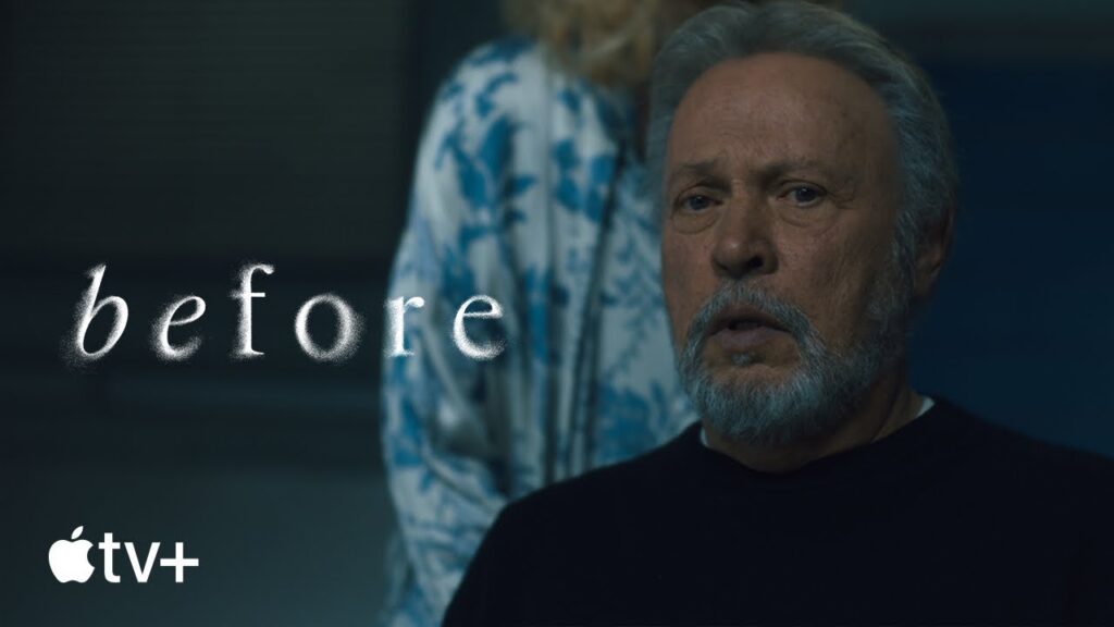 Before : la nouvelle mini-série psychologique avec billy crystal Before : la nouvelle mini-série psychologique avec billy crystal