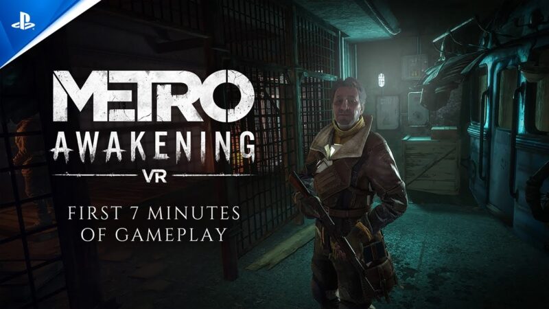 Metro awakening arrive sur pc et ps5 avec un gameplay captivant