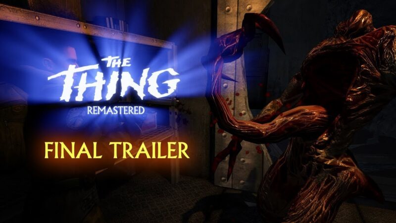The thing remastered : le trailer de lancement dévoilé