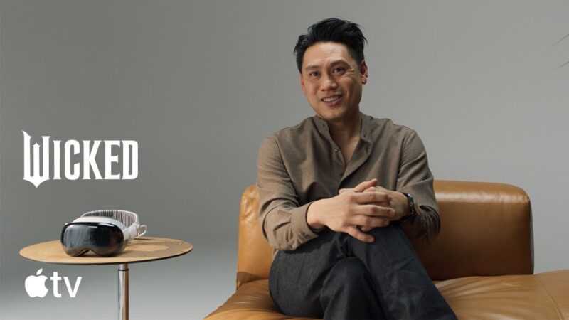 Jon m. chu utilise l&rsquo;apple vision pro pour la post-production de wicked