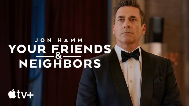 Jon hamm vole ses voisins dans la série vrais voisins faux amis