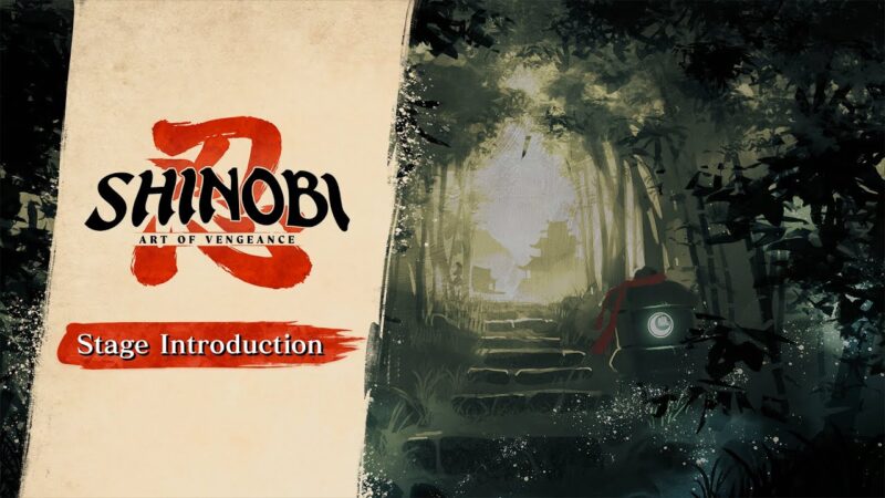 Shinobi : Art of Vengeance dévoile sa bande-annonce et sa date de sortie