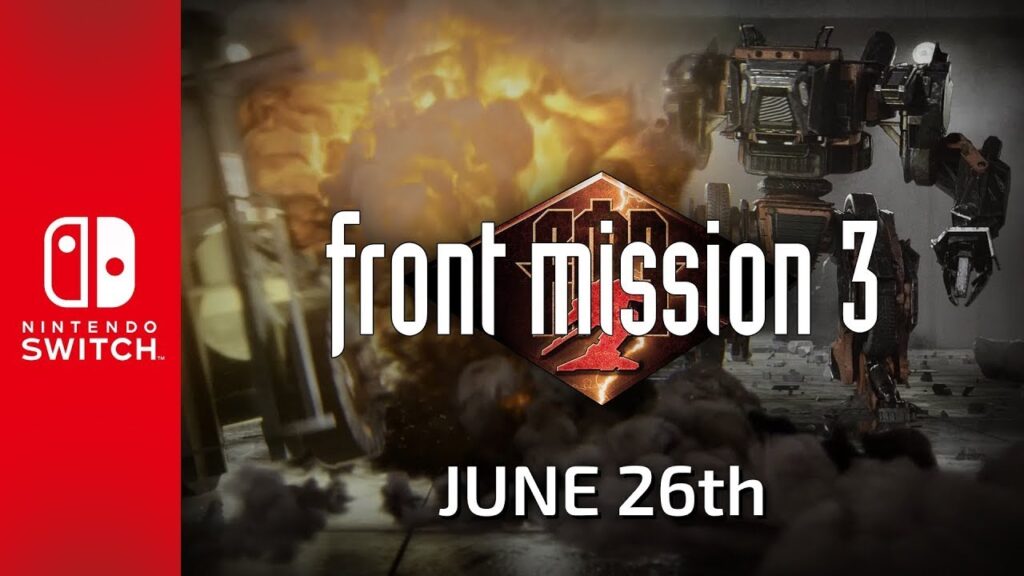 Front mission 3 remake annoncé pour le 26 juin sur nintendo switch