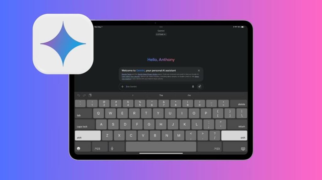 L'application gemini de google est enfin optimisée pour l'ipad