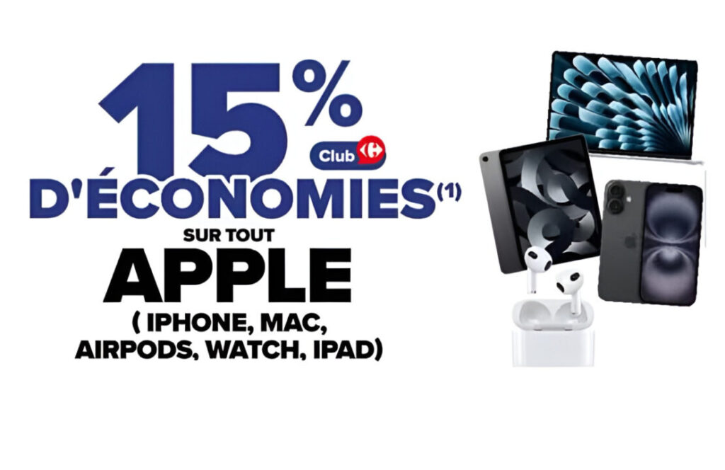 15 % de réduction sur les produits Apple chez Carrefour