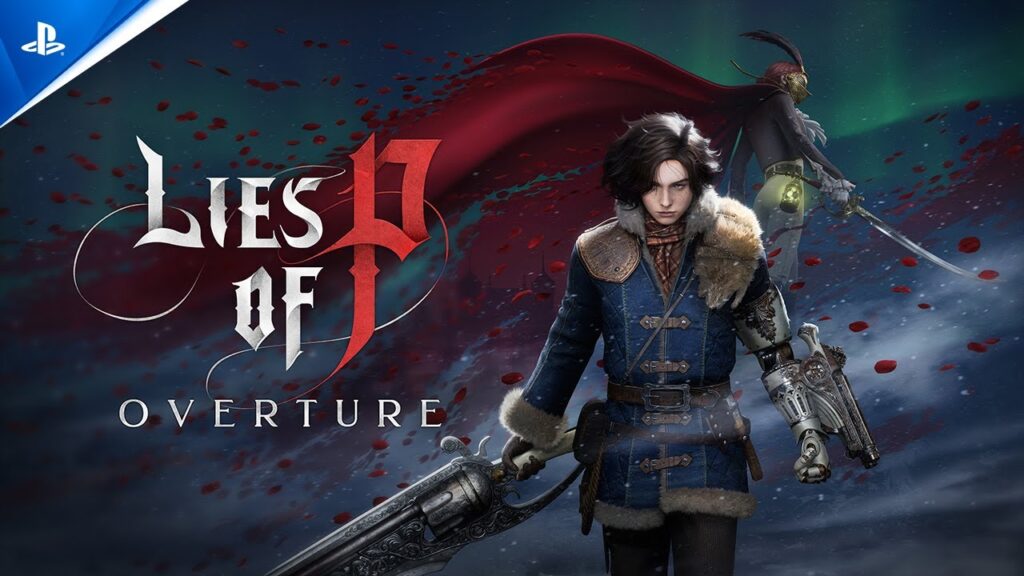 L'extension de lies of p disponible en shadow-drop sur console et pc