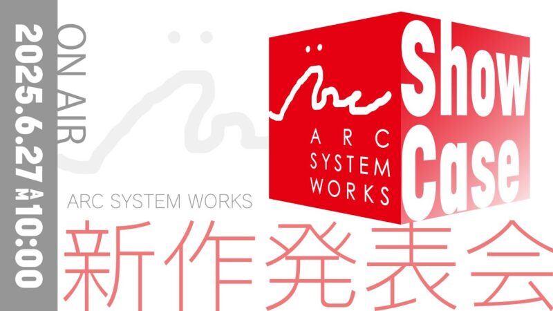 Arc system works annonce un showcase le 27 juin