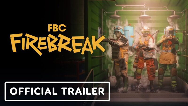 Fbc firebreak se lance avec des mises à jour majeures