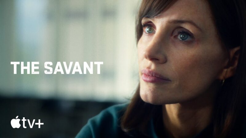 Jessica chastain réagit au report de the savant sur apple tv+