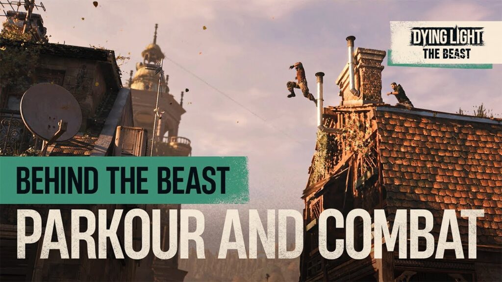 Dying light : the beast améliore le parkour et les combats