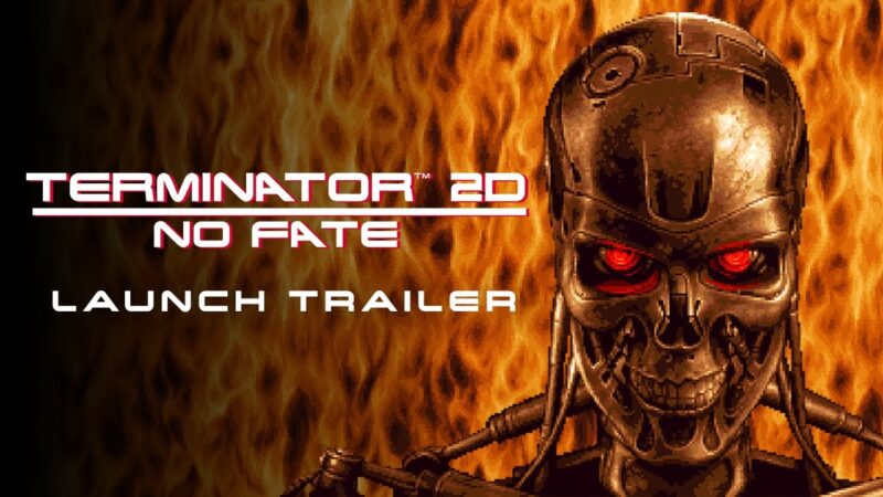 Terminator 2d : no fate sort le 12 décembre avec un nouveau trailer