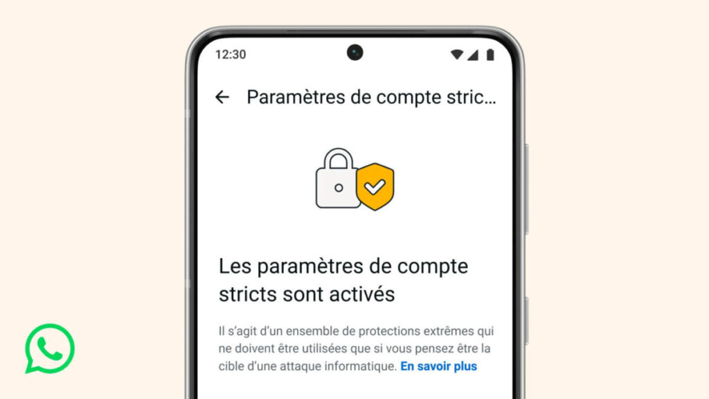 Whatsapp renforce la sécurité avec des paramètres de compte stricts