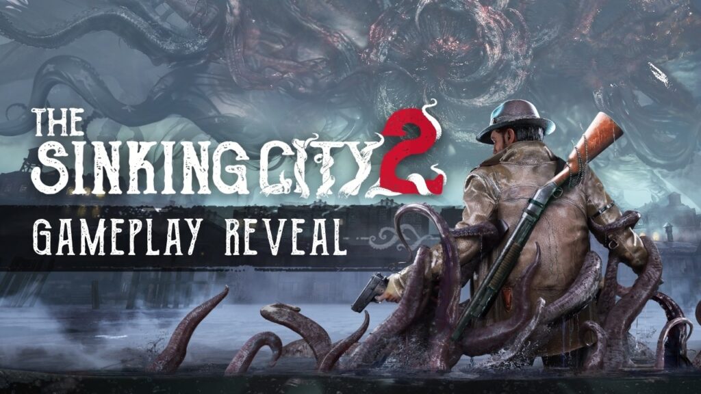 The sinking city 2 : un mélange d'action inspiré de lovecraft