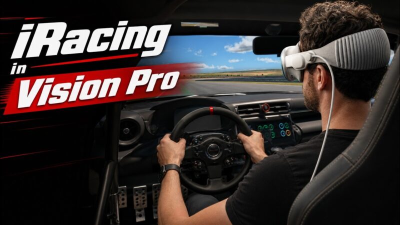 Iracing connect disponible sur apple vision pro pour une expérience de sim racing immersive