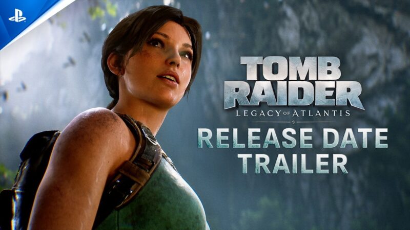 Tomb raider : legacy of atlantis sortira en février 2027