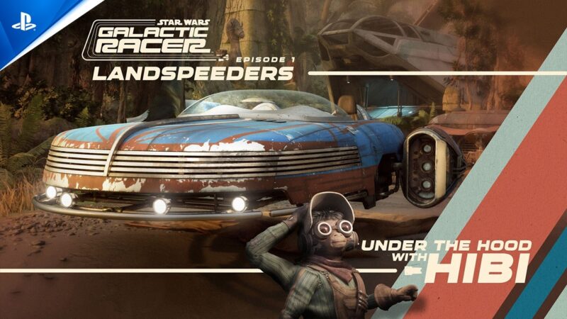 Star wars galactic racer dévoile ses landspeeders