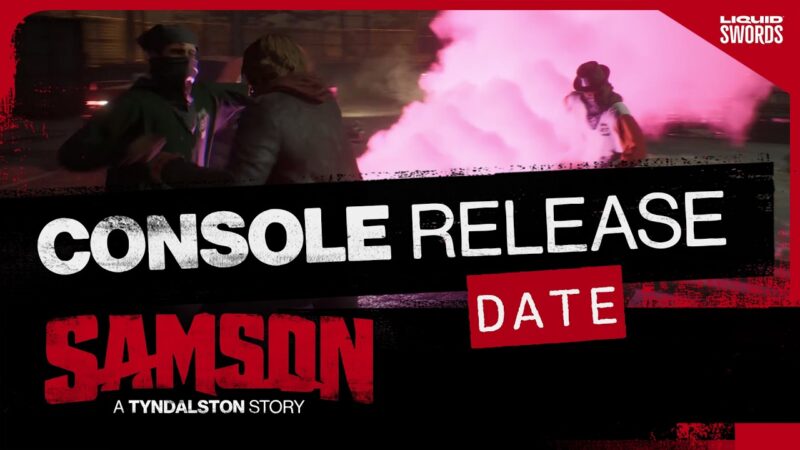 Samson arrive sur ps5 et xbox series avec une grosse mise à jour
