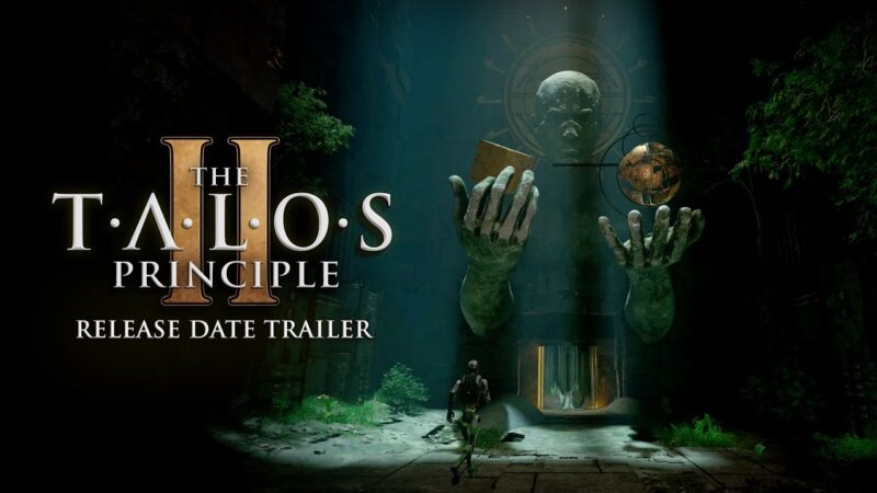 Augmentation du prix de the talos principle 2 après trois ans