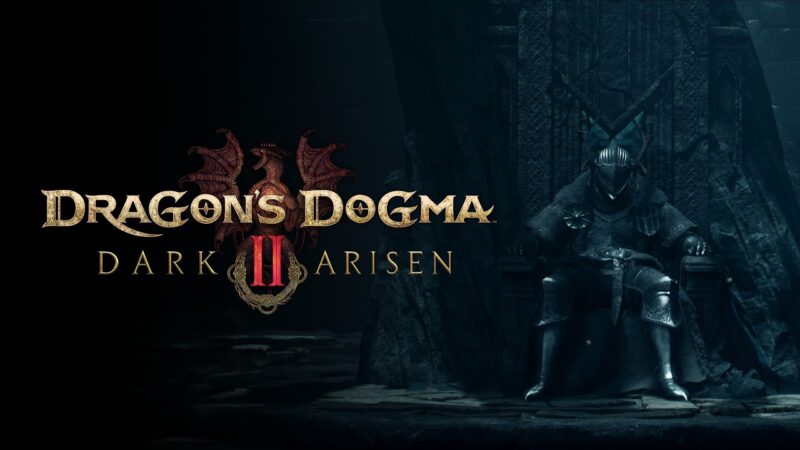 Dragon&rsquo;s dogma ii dark arisen : lancement de l&rsquo;extension et mise à jour 4.0