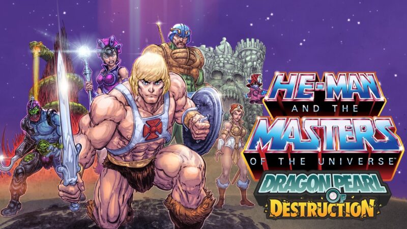 He-man et les maîtres de l&rsquo;univers ont une nouvelle date de sortie